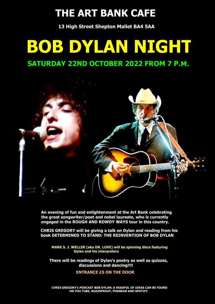 BOB DYLAN NIGHT IN SHEPTON MALLET - From the Pen of Chris Gregory