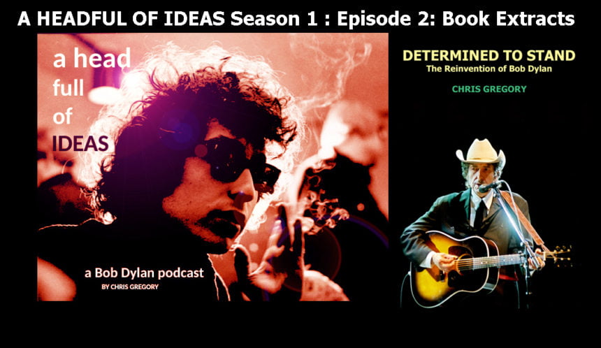 PODCAST: A Headful of Ideas SEASON ONE 2) Extracts from ‘Determined to Stand’