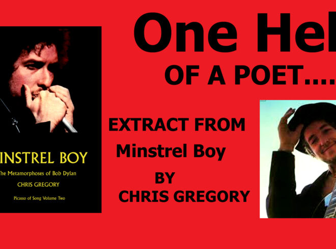 NASHVILLE SKYLINE: ONE HELL OF A POET Extract from ‘Minstrel Boy: The Metamorphoses of Bob Dylan’